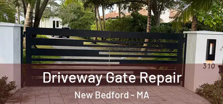  Driveway Gate Repair New Bedford - MA