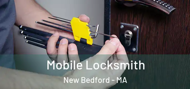 Mobile Locksmith New Bedford - MA