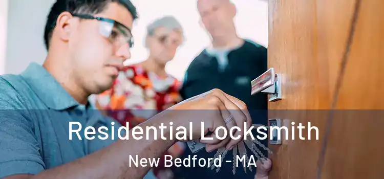  Residential Locksmith New Bedford - MA