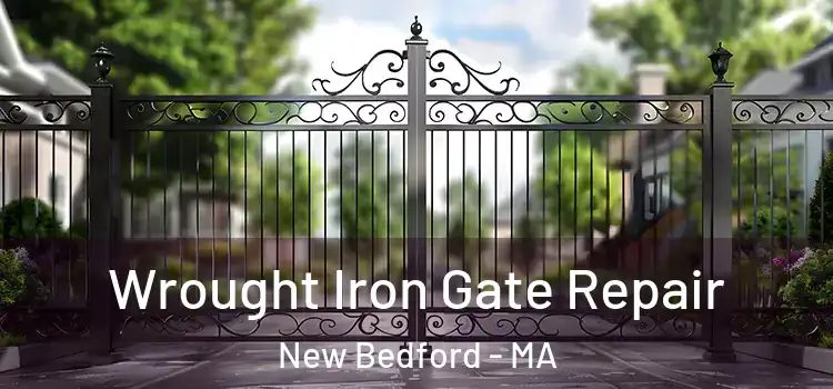Wrought Iron Gate Repair New Bedford - MA